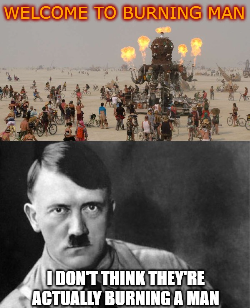 Burning Man Hitler.png
