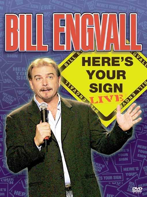 Here-s-Your-Sign-DVD-Cover-bill-engvall-84129_510_680.jpg