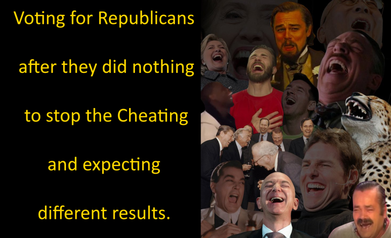 Laughing at Republicans Election Cheating.png