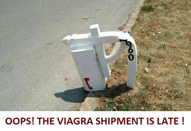 Viagra is late.jpg