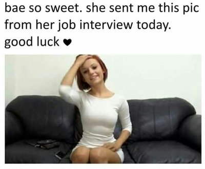 facial-expression-bae-so-sweet-she-sent-me-this-pic-from-her-job-interview-today-good-luck.jpg