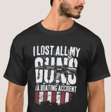 I-Lost-All-My-Guns-In-Boating-Accident-Gun-Rights-T-Shirt-Zazzle-com.jpg